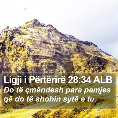 Ligji i Përtërirë 28:34 ALB Bible Verse Image