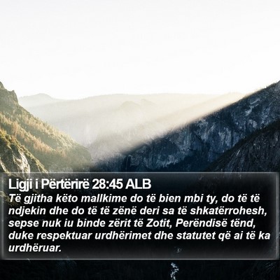 Ligji i Përtërirë 28:45 ALB Bible Verse Image