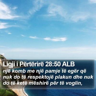 Ligji i Përtërirë 28:50 ALB Bible Verse Image