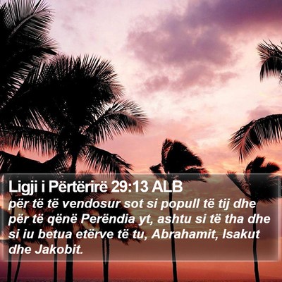 Ligji i Përtërirë 29:13 ALB Bible Verse Image