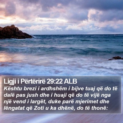 Ligji i Përtërirë 29:22 ALB Bible Verse Image