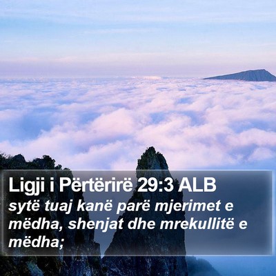 Ligji i Përtërirë 29:3 ALB Bible Verse Image