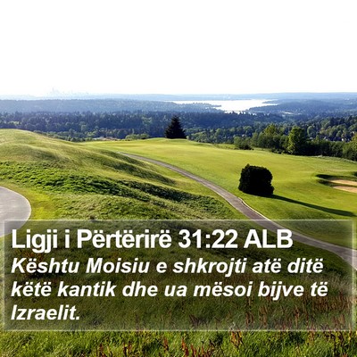 Ligji i Përtërirë 31:22 ALB Bible Verse Image