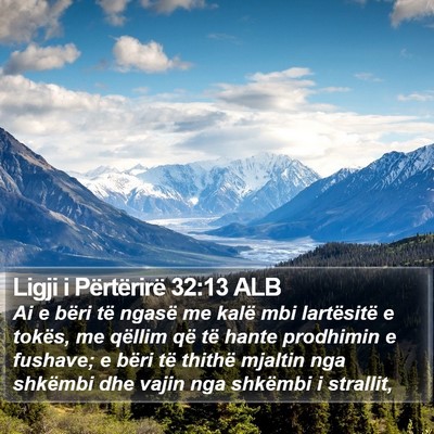 Ligji i Përtërirë 32:13 ALB Bible Verse Image