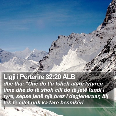 Ligji i Përtërirë 32:20 ALB Bible Verse Image