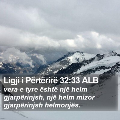 Ligji i Përtërirë 32:33 ALB Bible Verse Image
