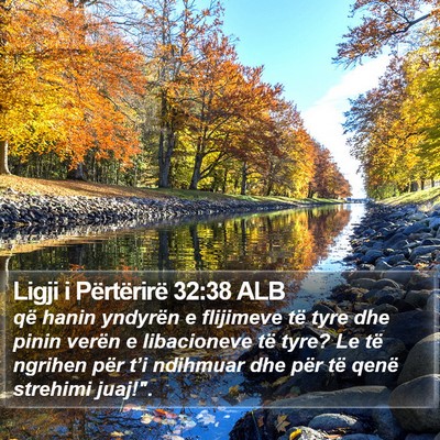 Ligji i Përtërirë 32:38 ALB Bible Verse Image