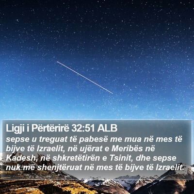 Ligji i Përtërirë 32:51 ALB Bible Verse Image