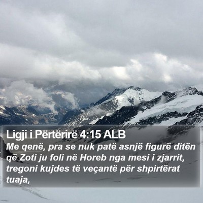 Ligji i Përtërirë 4:15 ALB Bible Verse Image