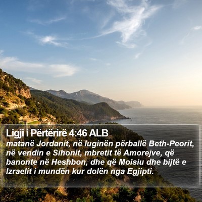 Ligji i Përtërirë 4:46 ALB Bible Verse Image