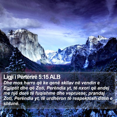 Ligji i Përtërirë 5:15 ALB Bible Verse Image
