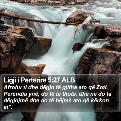 Ligji i Përtërirë 5:27 ALB Bible Verse Image