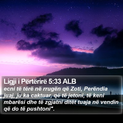Ligji i Përtërirë 5:33 ALB Bible Verse Image