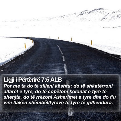 Ligji i Përtërirë 7:5 ALB Bible Verse Image