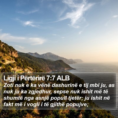 Ligji i Përtërirë 7:7 ALB Bible Verse Image