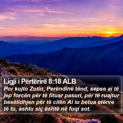 Ligji i Përtërirë 8:18 ALB Bible Verse Image
