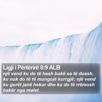 Ligji i Përtërirë 8:9 ALB Bible Verse Image