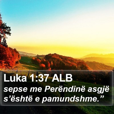 Luka 1:37 ALB Bible Verse Image