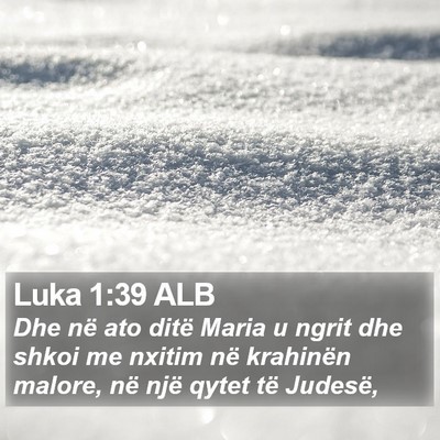 Luka 1:39 ALB Bible Verse Image