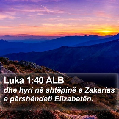 Luka 1:40 ALB Bible Verse Image