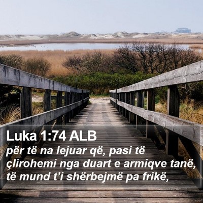 Luka 1:74 ALB Bible Verse Image