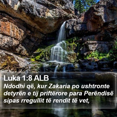 Luka 1:8 ALB Bible Verse Image