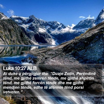Luka 10:27 ALB Bible Verse Image
