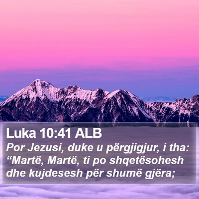 Luka 10:41 ALB Bible Verse Image