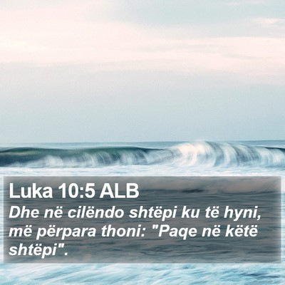 Luka 10:5 ALB Bible Verse Image