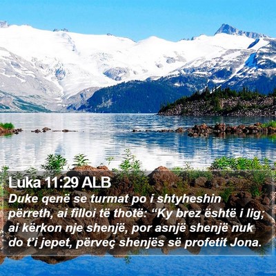 Luka 11:29 ALB Bible Verse Image