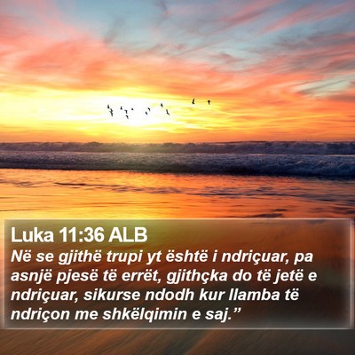 Luka 11:36 ALB Bible Verse Image