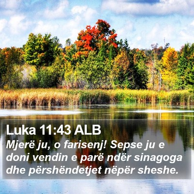 Luka 11:43 ALB Bible Verse Image