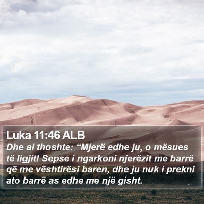 Luka 11:46 ALB Bible Verse Image