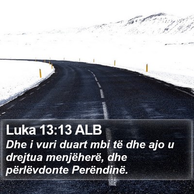 Luka 13:13 ALB Bible Verse Image