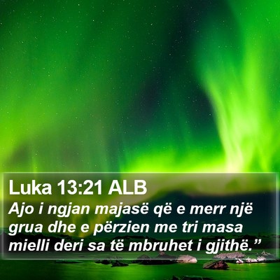 Luka 13:21 ALB Bible Verse Image