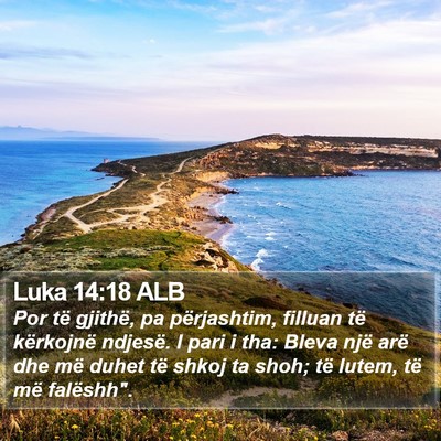 Luka 14:18 ALB Bible Verse Image