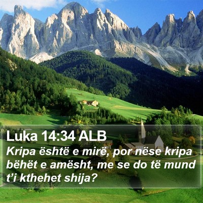 Luka 14:34 ALB Bible Verse Image