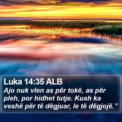 Luka 14:35 ALB Bible Verse Image