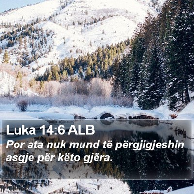 Luka 14:6 ALB Bible Verse Image