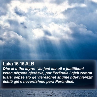 Luka 16:15 ALB Bible Verse Image