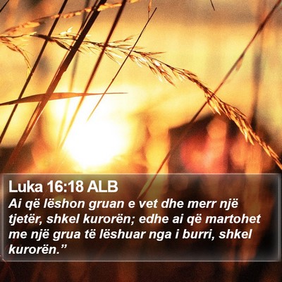 Luka 16:18 ALB Bible Verse Image