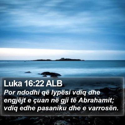 Luka 16:22 ALB Bible Verse Image