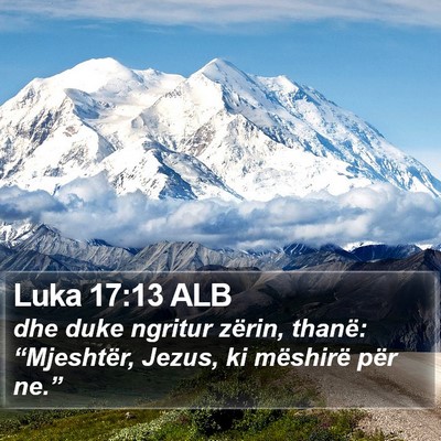 Luka 17:13 ALB Bible Verse Image