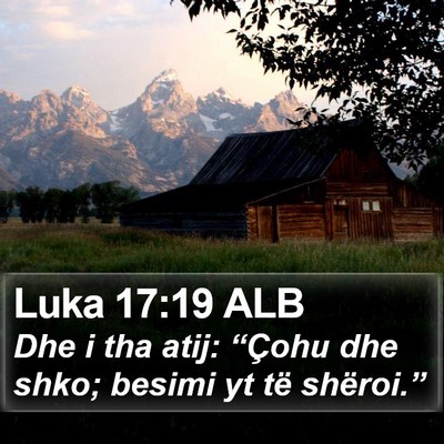 Luka 17:19 ALB Bible Verse Image