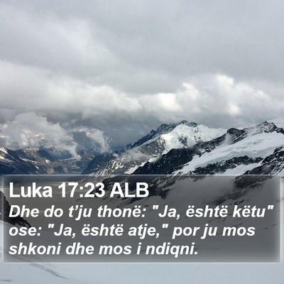 Luka 17:23 ALB Bible Verse Image