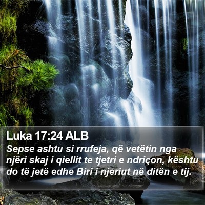 Luka 17:24 ALB Bible Verse Image