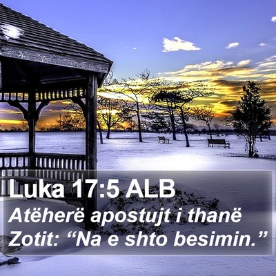 Luka 17:5 ALB Bible Verse Image