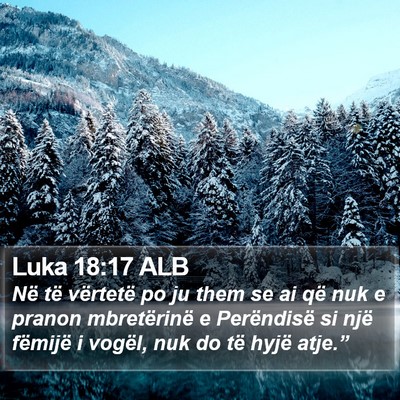 Luka 18:17 ALB Bible Verse Image