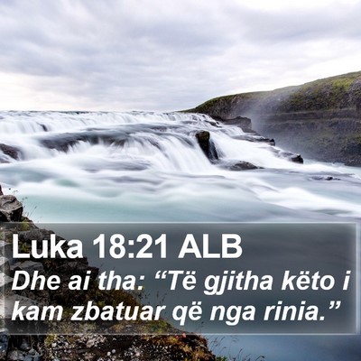 Luka 18:21 ALB Bible Verse Image