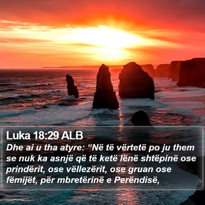 Luka 18:29 ALB Bible Verse Image